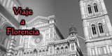 viaje-a-florencia Viaje a Florencia